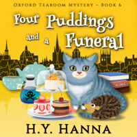 H.Y. Hanna - Four Puddings and a Funeral: Oxford Tearoom Mysteries, Book 6 (Unabridged) artwork