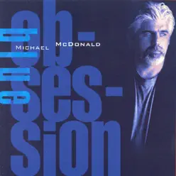 Blue Obsession - Michael McDonald