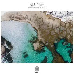 lataa albumi Klunsh - Anyway Isolated