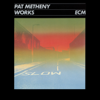 Works - Pat Metheny