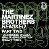 The Martinez Brothers Remixed Part 2 - EP artwork