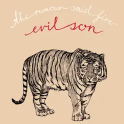 Evil Son - Single - The Rumour Said Fire
