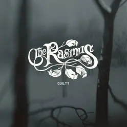 Guilty - The Rasmus