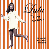 Lulu - To Sir with Love (The Complete Mickie Most Recordings) [1967 - 1969] artwork