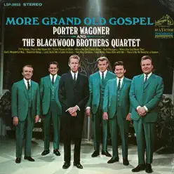 More Grand Old Gospel - Porter Wagoner