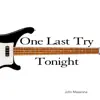 One Last Try Tonight (Extended) - Single album lyrics, reviews, download