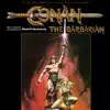 Conan the Barbarian (Original Motion Picture Soundtrack) album lyrics, reviews, download
