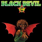 Black Devil Disco Club - One To Choose