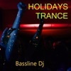 Holidays Trance - EP