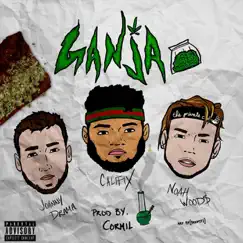 Ganja (Remix) [feat. Johnny Drama & Noah Wood$] - Single by Califix album reviews, ratings, credits