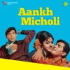 Aankh Micholi (Original Motion Picture Soundtrack)