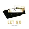 Let Go - Single album lyrics, reviews, download