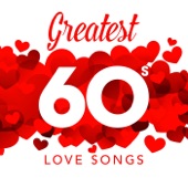 Greatest 60s Love Songs artwork