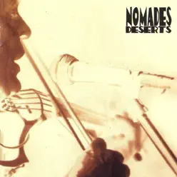 Deserts - Nômades Deserts - Nômades