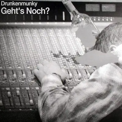 Geht's Noch? - EP - Drunkenmunky