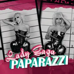 Paparazzi - EP - Lady Gaga