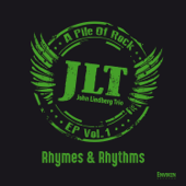 Rhymes & Rhythms - a Pile of Rock, Vol. 1 - EP - John Lindberg Trio