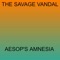 Anathema Anthem - The Savage Vandal lyrics