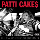 Patti Cake$ (Original Motion Picture Soundtrack) artwork