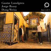 Jazz Vol.2 - Gustav Lundgren, Jorge Rossy, Doug Weiss