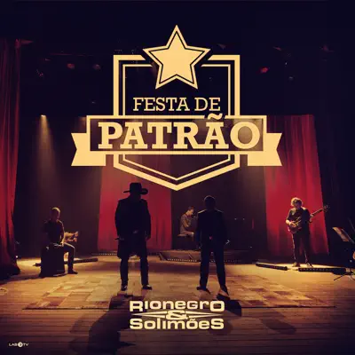 Festa De Patrão - Single - Rionegro & Solimões