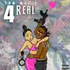 Stream & download 4 Real - Single