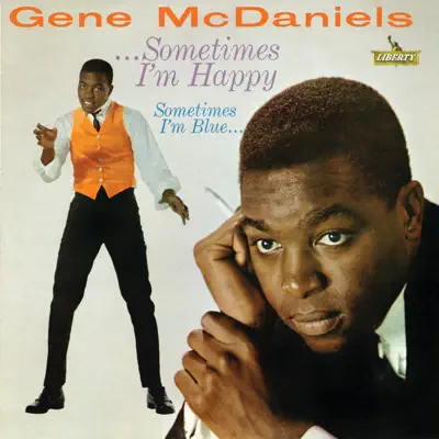 Sometimes I'm Happy Sometimes I'm Blue - Gene McDaniels