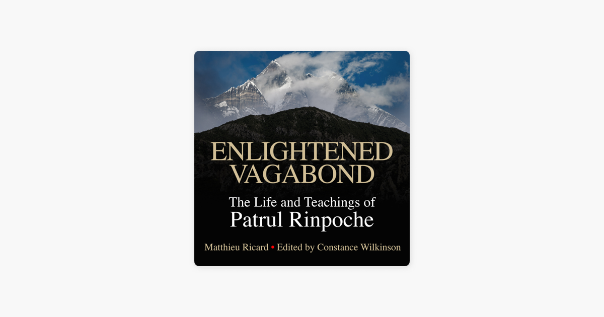 Enlightened Vagabond: The Life and Teachings of Patrul Rinpoche (Unabridged) on Books
