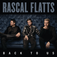 Rascal Flatts - Back To Us artwork