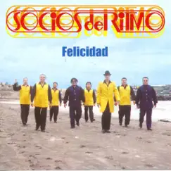 Felicidad by Los Socios del Ritmo album reviews, ratings, credits