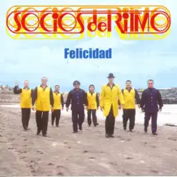 Felicidad - Los Socios Del Ritmo Felicidad - Los Socios Del Ritmo
