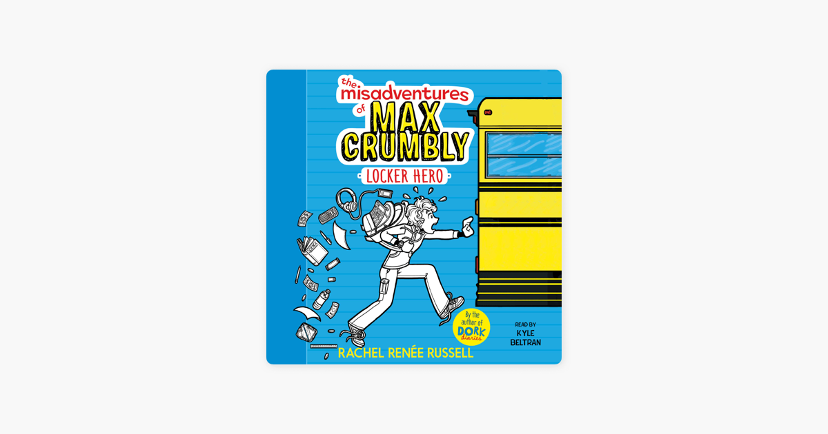 ‎The Misadventures of Max Crumbly 1 (Unabridged) on Apple Books