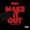 Make It Out (feat. 12omo) - Niro lyrics