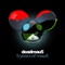 The Veldt (deadmau5 Vs. Eric Prydz Edit) [feat. Chris James] artwork