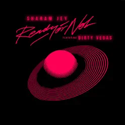 Ready or Not - Single - Dirty Vegas Ready or Not - Single - Dirty Vegas