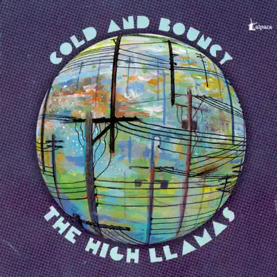 Cold And Bouncy - The High Llamas