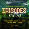 Episodes Riddim - EP