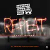Repeat (Remixes) [feat. Benne] - Single album lyrics, reviews, download