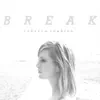 Break (feat. Jake Etheridge) - Single album lyrics, reviews, download
