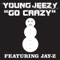 Go Crazy (Featuring Jay-Z) [Edited Version] - Single