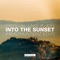 Into the Sunset (feat. KiFi) [Headhunterz Edit] - Crystal Lake lyrics
