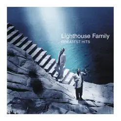 Lighthouse Family: Greatest Hits - Lighthouse Family