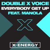Everybody Get Up (feat. Manola) [Max Extended Mix] artwork