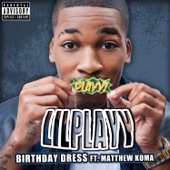 Lil Playy - Birthday Dress