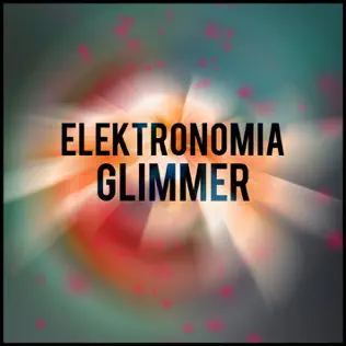 télécharger l'album Elektronomia - Glimmer