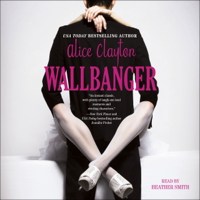 Alice Clayton - Wallbanger (Unabridged) artwork