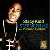 Step to Me (feat. Pullman Porters) - Single album lyrics, reviews, download