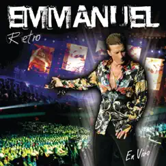 Retro / En Vivo by Emmanuel album reviews, ratings, credits
