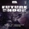 Fall of Darkness (Feat Ida Q) - Future Shock lyrics