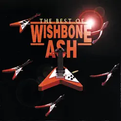 The Best of Wishbone Ash - Wishbone Ash